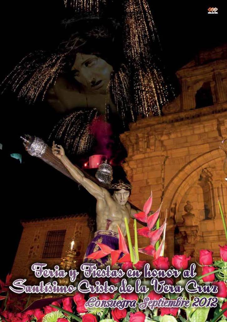Fiestas patronales en honor al Santísimo Cristo de la Veracruz 2012 Consuegra